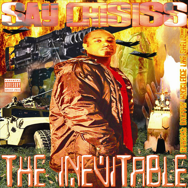 Say Crisiss - The Inevitable - Droppin Knowledge Like Shells