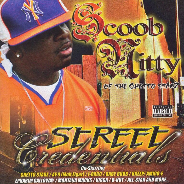 Scoob Nitty – Street Credentials