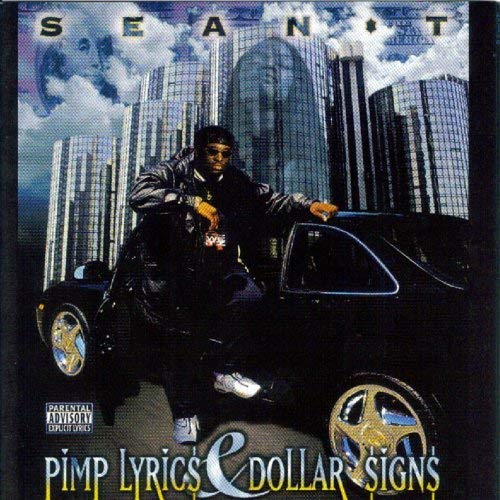 Sean T – Pimp Lyrics & Dollar Signs