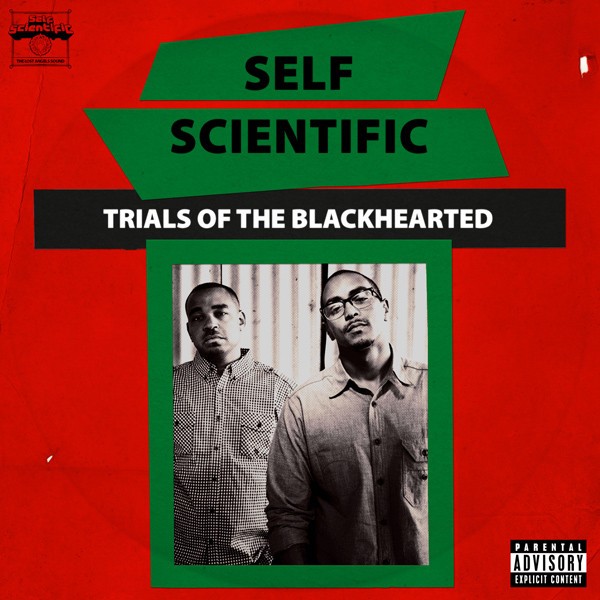 Self Scientific – Trials Of The Blackhearted
