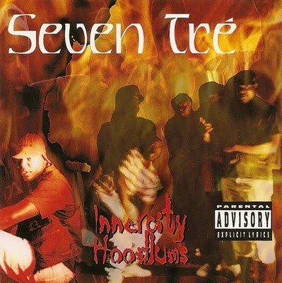 Seven Tré – Innercity Hoodlums
