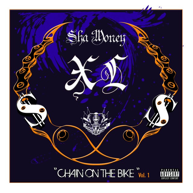 Sha Money XL – Chain On The Bike