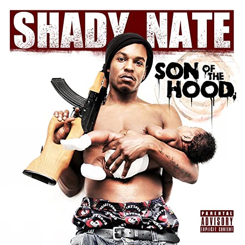 Shady Nate – Son Of The Hood