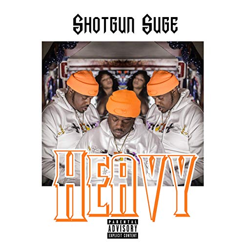 Shotgun Suge - Heavy