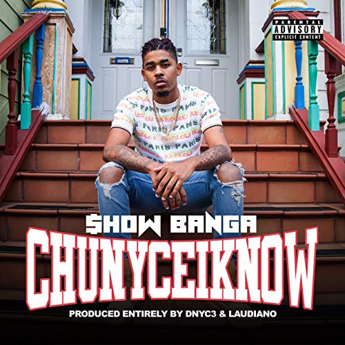 Show Banga – ChuNyceIKnow