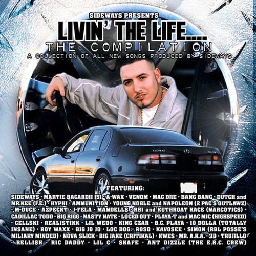 Sideways – Livin The Life…The Compilation