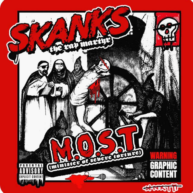 Skanks The Rap Martyr – MOST