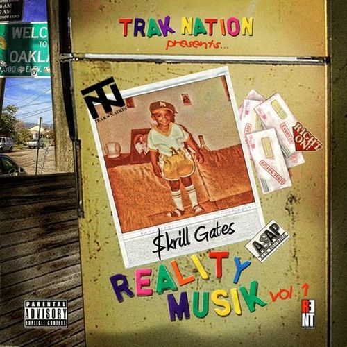 Skrill Gates – Reality Musik Vol. 1
