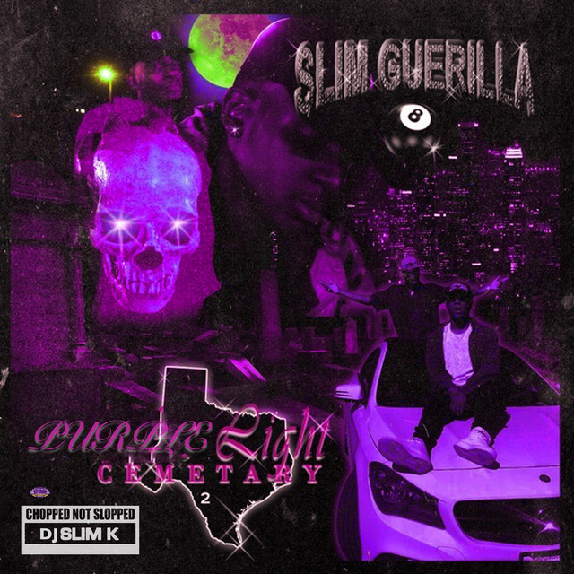 Slim Guerilla & DJ Slim K – Purple Light Cemetary 2