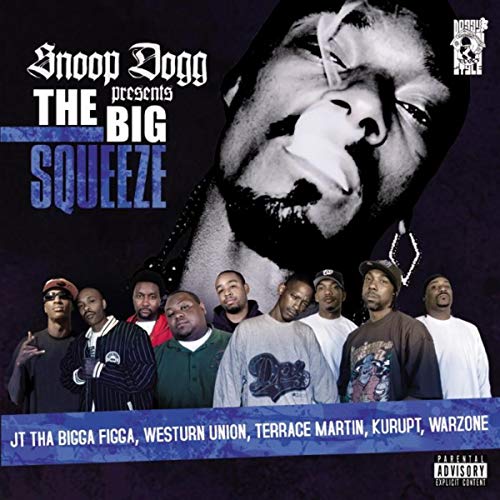 Snoop Dogg – Presents The Big Squeeze