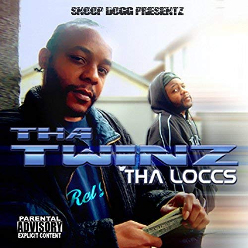 Snoop Dogg Presentz Tha Twinz – Tha Loccs