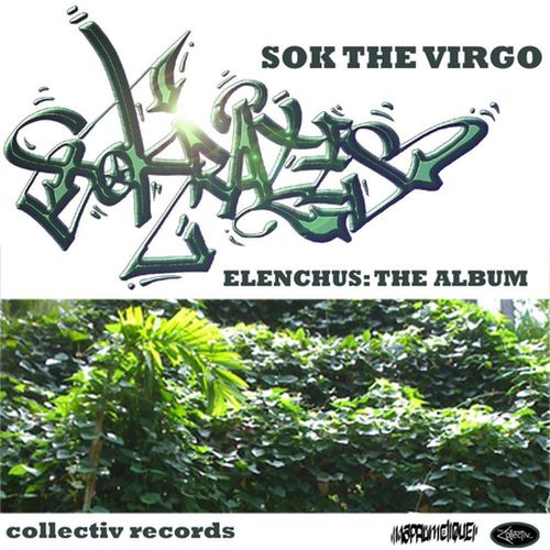 Sok The Virgo – Elenchus: The Album