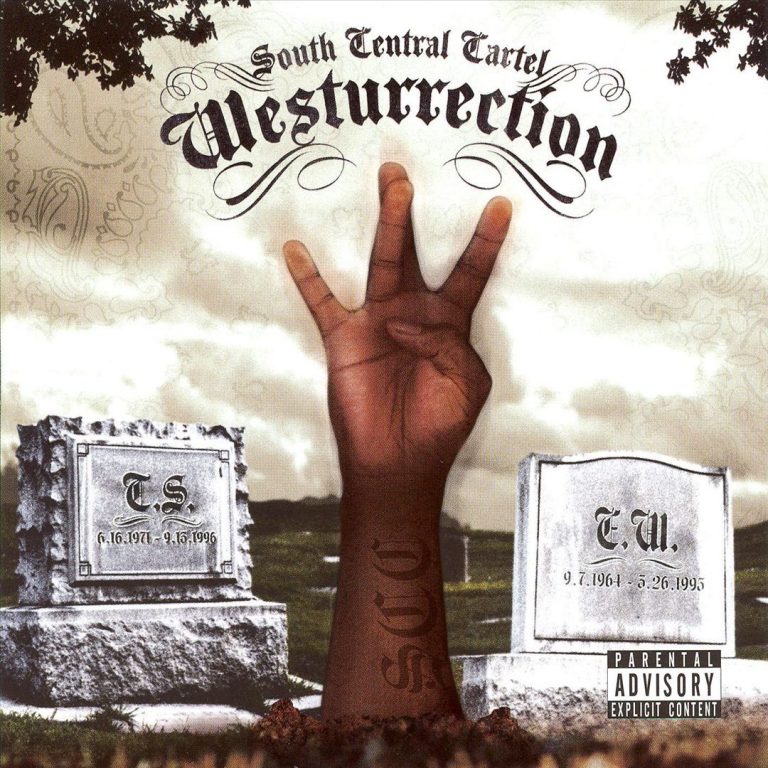 South Central Cartel – Westurrection