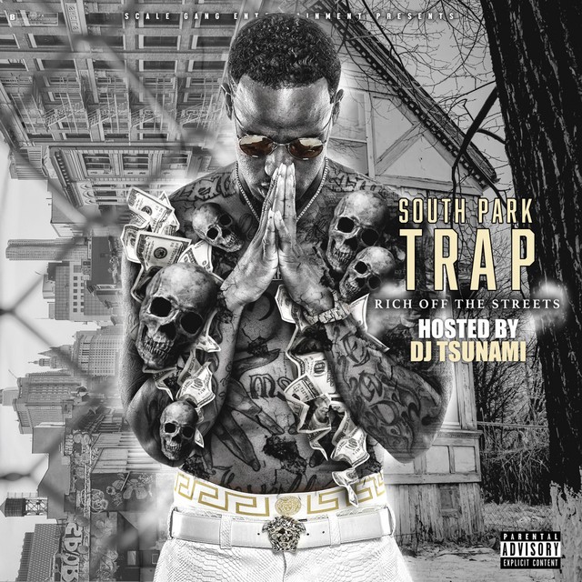South Park Trap – Rich Off The Streets