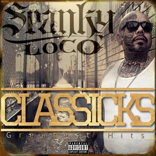 Spanky Loco – Classicks The Greatest Hits