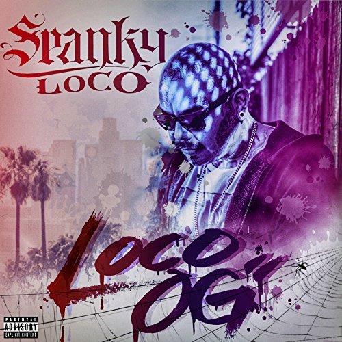 Spanky Loco – Loco Og
