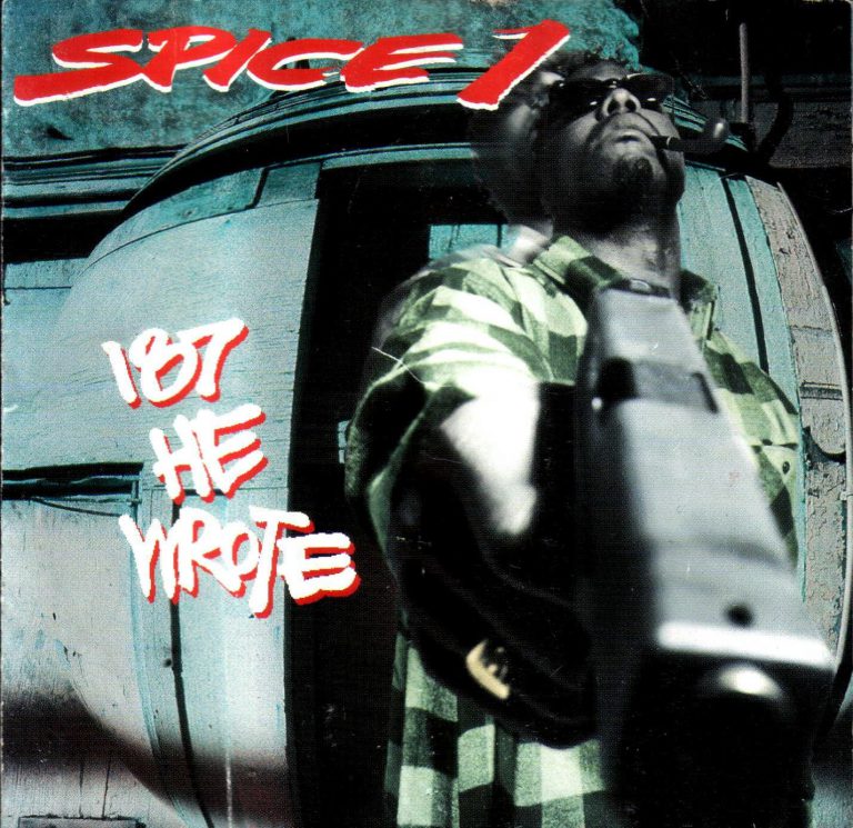 Spice 1 – 187 He Wrote