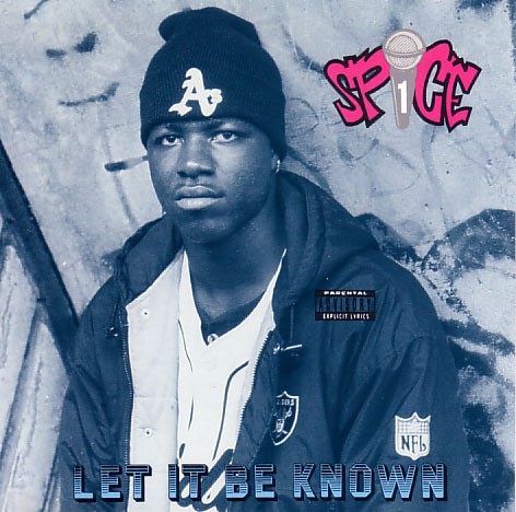 Spice 1 – Let It Be Known
