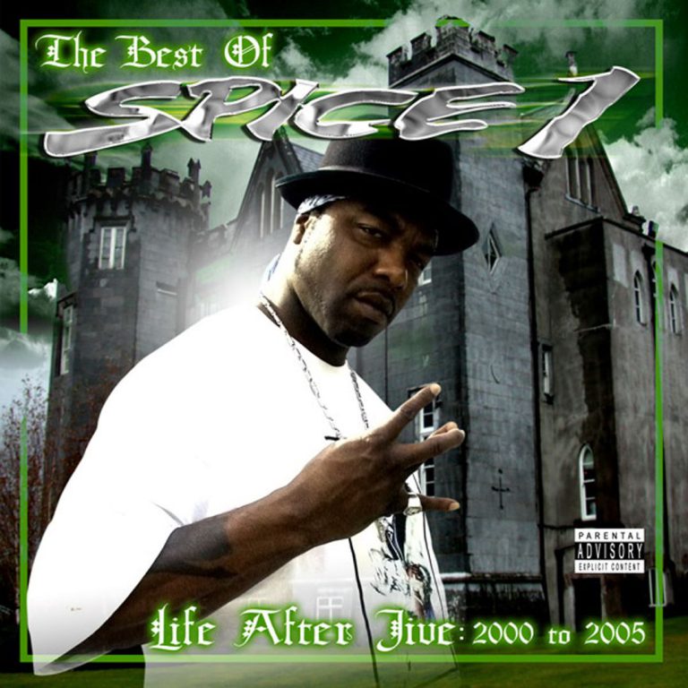Spice 1 – The Best Of Spice 1 – Life After Jive – 2000 To 2005