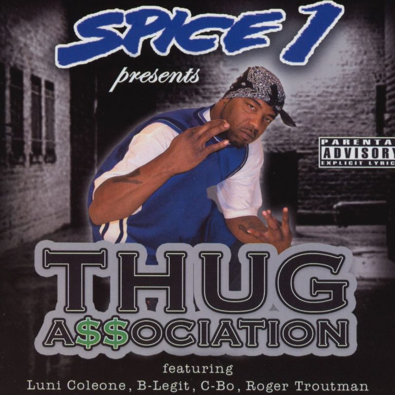 Spice 1 – Thug Association