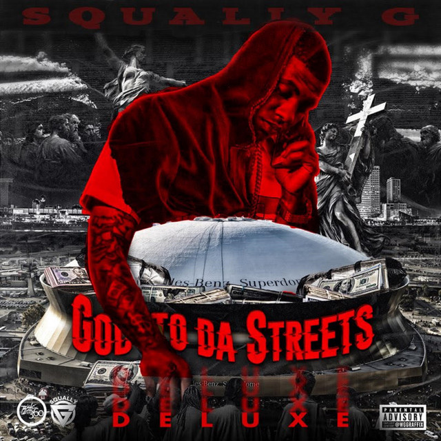Squally G – God To Da Streets (Deluxe Edition)