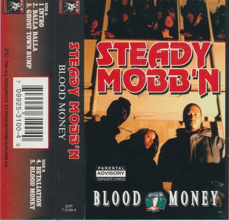 Steady Mobb’n – Blood Money