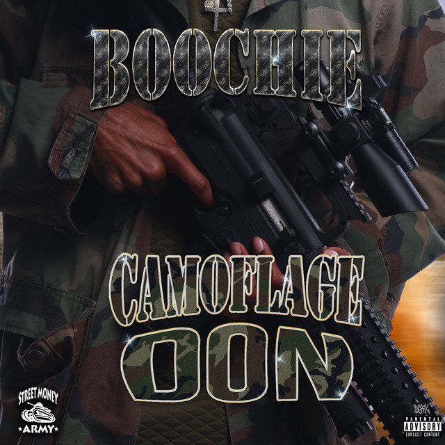 Street Money Boochie – Camoflage Don