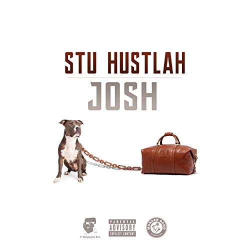 Stu Hustlah – Josh