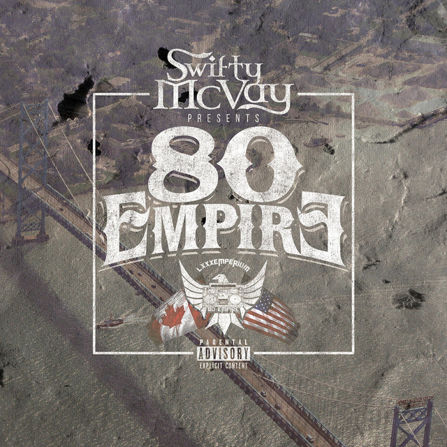 Swifty McVay & 80 Empire - 80 Empire