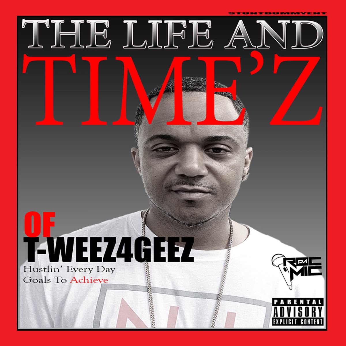 T.Y. - The Life And Timez Of T-Weez4Geez