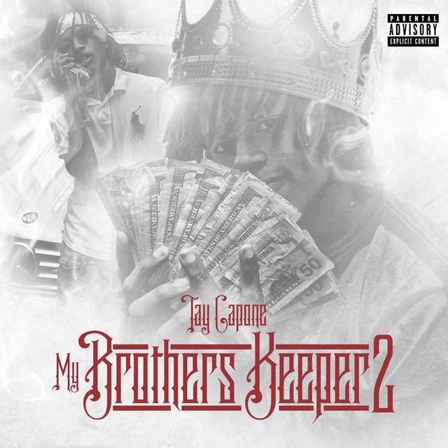 Tay Capone – My Brothers Keeper 2