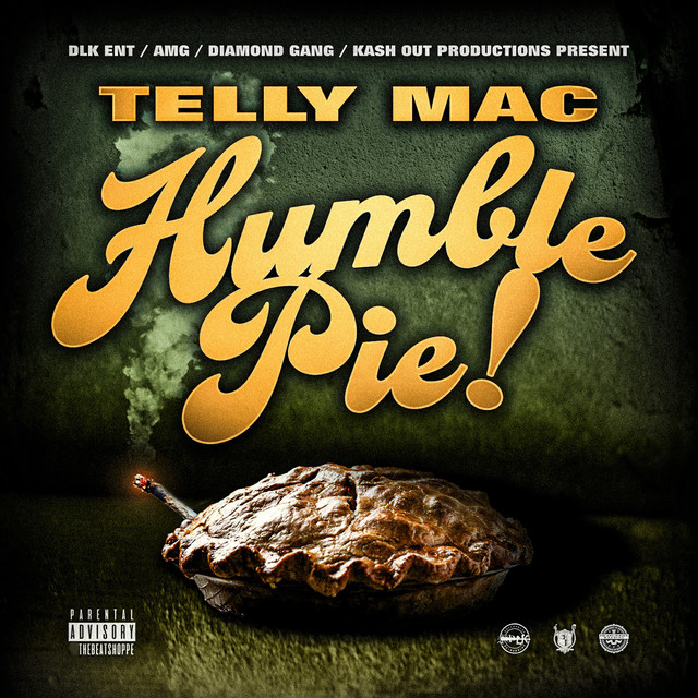 Telly Mac – Humble Pie!