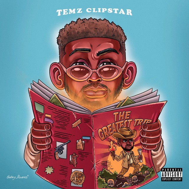 Temz Clipstar – The Greatest Trip