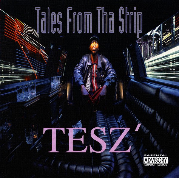 Tesz – Tales From Tha Strip