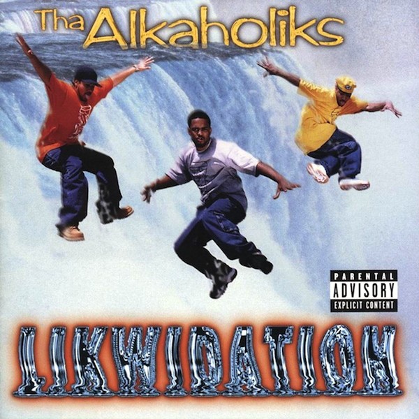 Tha Alkaholiks – Likwidation