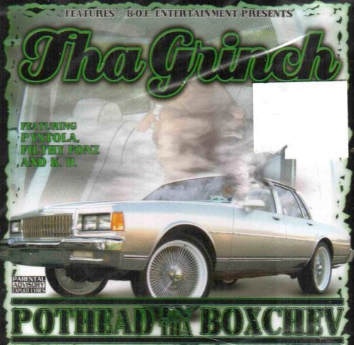 Tha Grinch – Pothead In Tha Boxchev