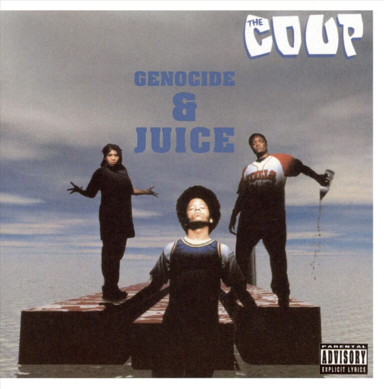 The Coup – Genocide & Juice