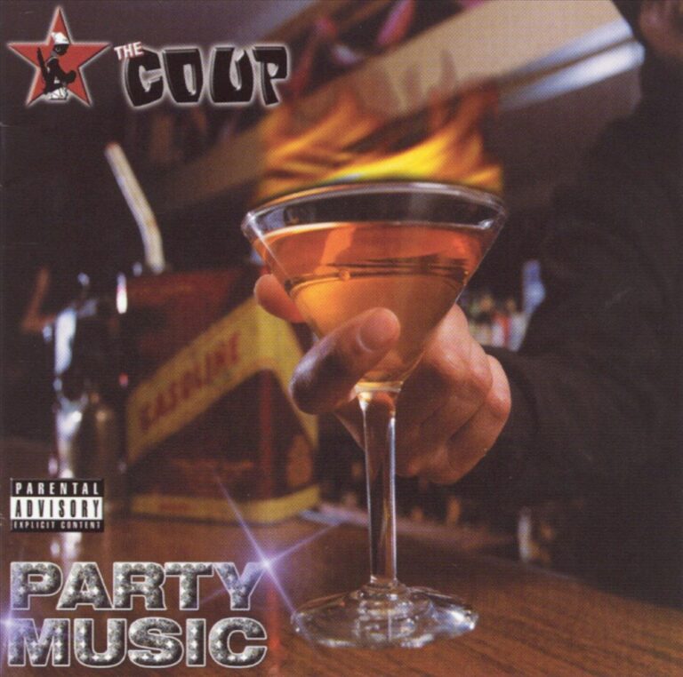 The Coup – Party Music