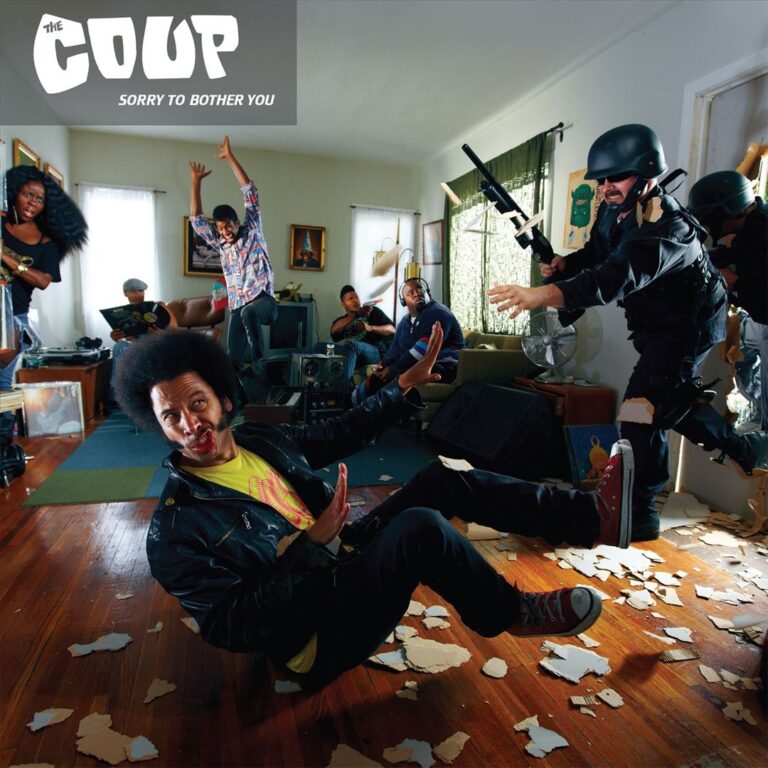The Coup – Sorry To Bother You