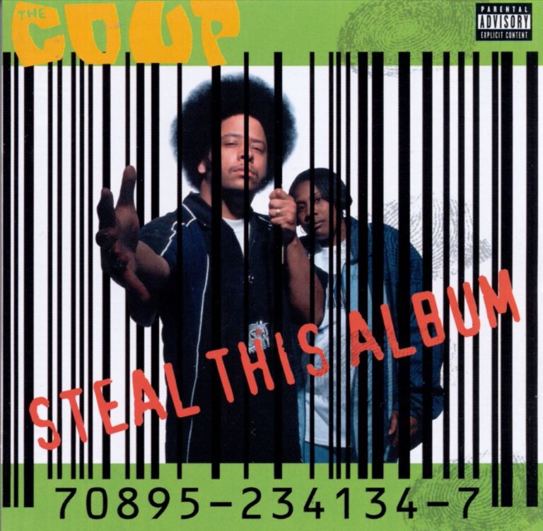 The Coup – Steal This Album