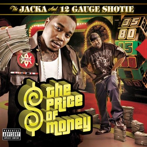 The Jacka & 12 Gauge Shotie – The Price Of Money