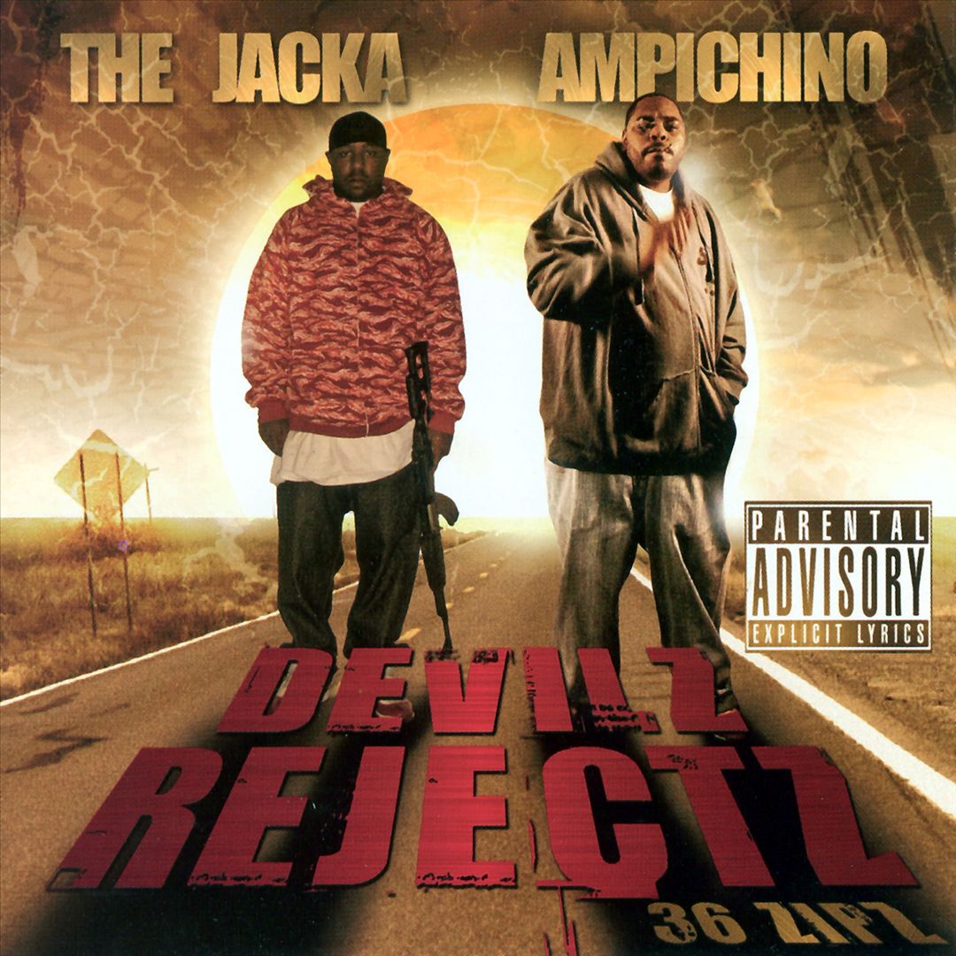 The Jacka & Ampichino - Devilz Rejectz: 36 Zipz