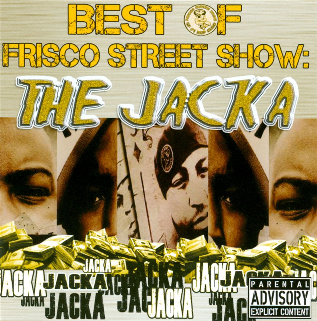 The Jacka - Best Of Frisco Street Show