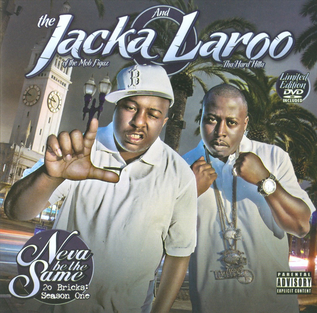 The Jacka & Laroo - Neva Be The Same - 20 Bricks: Season One
