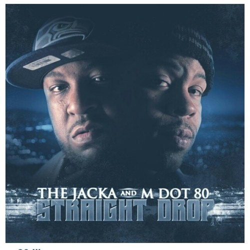 The Jacka & M Dot 80 - Straight Drop
