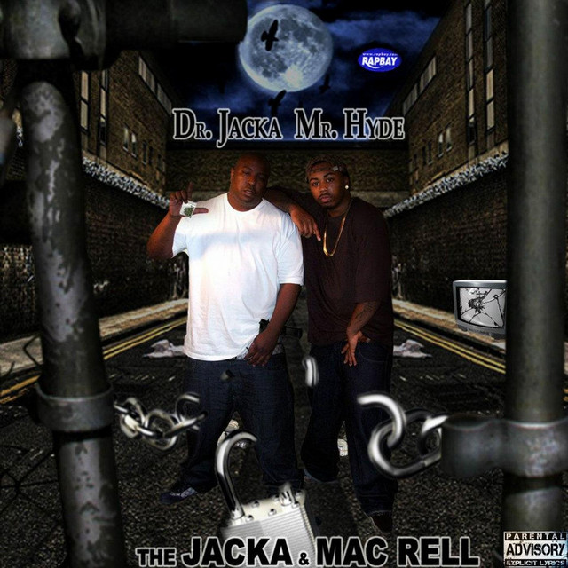 The Jacka & Mac Rell - Dr Jacka Mr Hyde