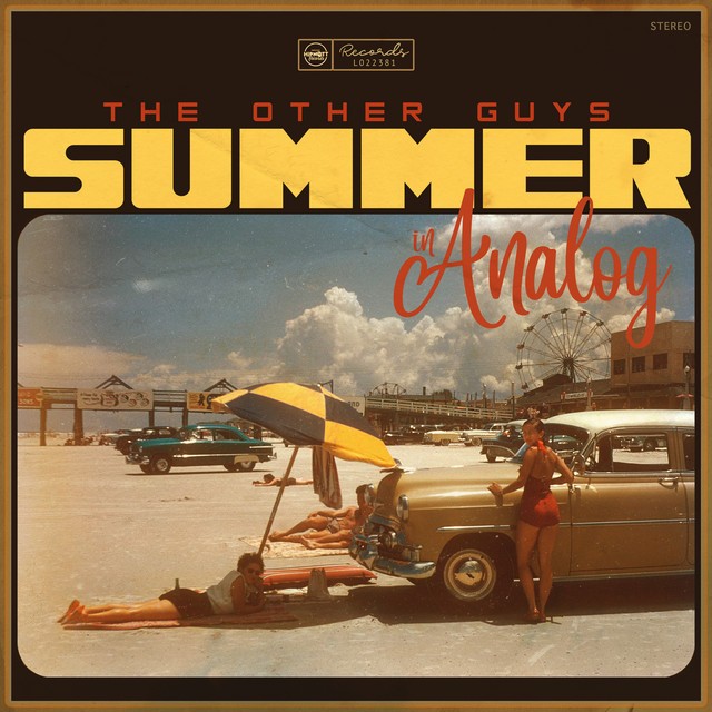 The Other Guys – Summer In Analog