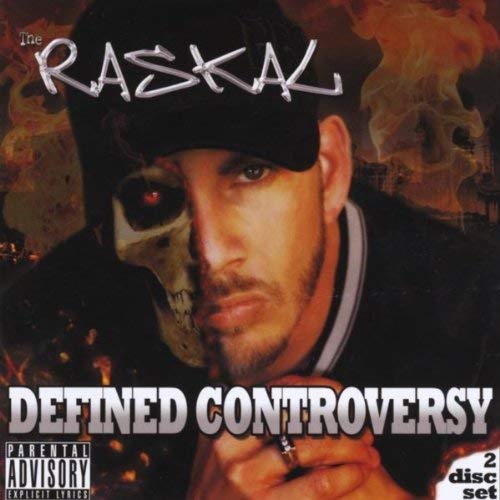 The Raskal – Defined Controversy