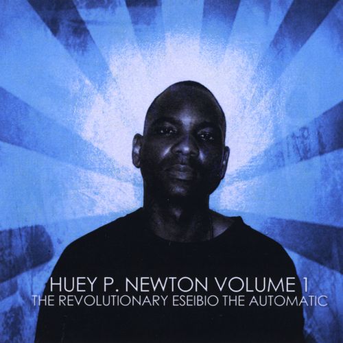 The Revolutionary Eseibio The Automatic – Huey P. Newton, Vol. 1