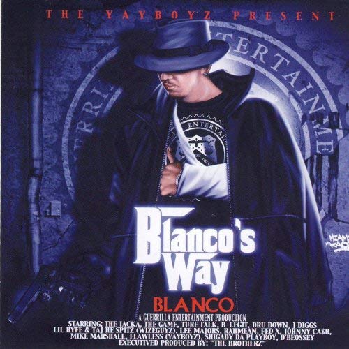 The Yayboyz Present: Blanco – Blanco’s Way